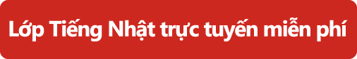 Lớp Tiếng Nhật trực tuyến miễn phí